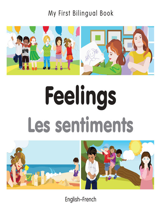 Title details for My First Bilingual Book–Feelings (English–French) by Milet Publishing - Available